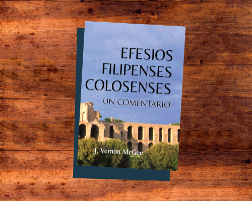 Efesios, Filipenses, y Colosenses un comentario